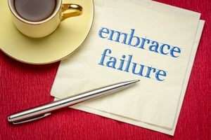 Embrace failure